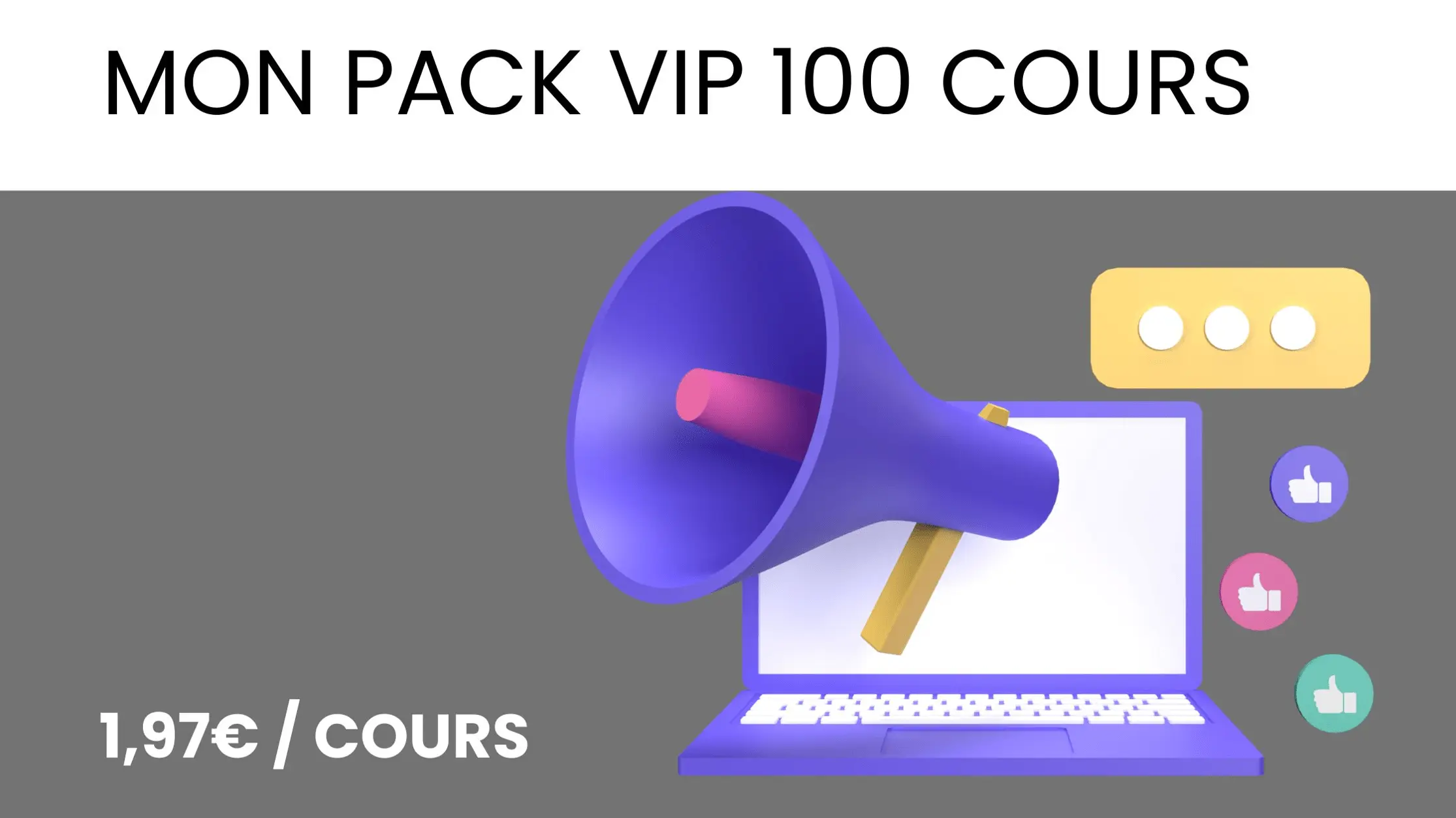 Prendre le pack vip 100 cours